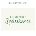 Bertahof Speisekarte